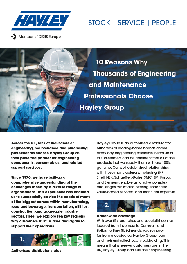 Reasons why thousands of engineering and maintenance professionals choose hayley group